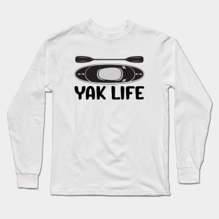 Kayak Life Kayaking and Paddling Long Sleeve T-Shirt